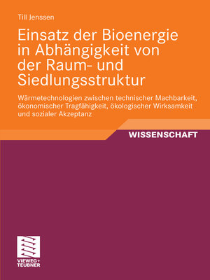 cover image of Einsatz der Bioenergie in Abhängigkeit von der Raum- und Siedlungsstruktur